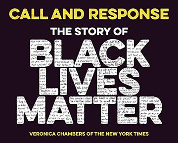 portada Call and Response: The Story of Black Lives Matter (en Inglés)