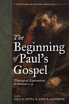 portada The Beginning of Paul's Gospel (en Inglés)