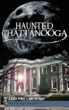 portada Haunted Chattanooga (en Inglés)