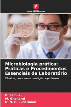 portada Microbiologia Prática: Práticas e Procedimentos Essenciais de Laboratório