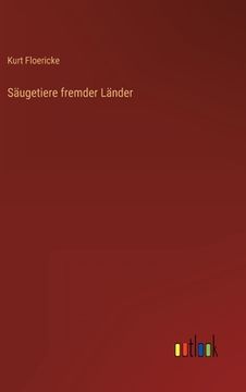 portada Säugetiere fremder Länder (en Alemán)