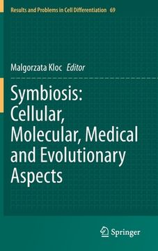 portada Symbiosis: Cellular, Molecular, Medical and Evolutionary Aspects (en Inglés)