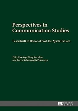 portada Perspectives in Communication Studies: Festschrift in Honor of Prof. Dr. Ayseli Usluata