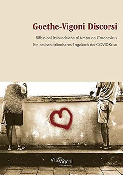 portada Goethe-Vigoni Discorsi: Riflessioni Italo-Tedesche al Tempo del Coronavirus. Ein Deutsch-Italienisches Tagebuch der Covid-Krise (in English)
