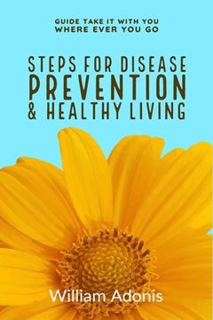 portada Steps For Disease Prevention And Healthy Living (en Inglés)