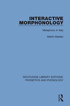 portada Interactive Morphonology (Routledge Library Editions: Phonetics and Phonology) (en Inglés)