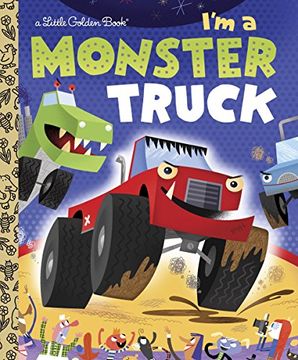 portada I'M a Monster Truck (Little Golden Book) (en Inglés)