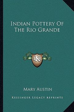 portada indian pottery of the rio grande (en Inglés)