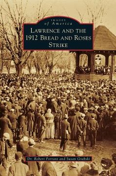 portada Lawrence and the 1912 Bread and Roses Strike (en Inglés)