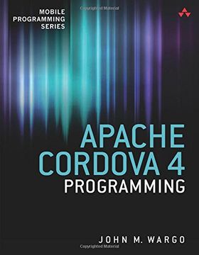 portada Apache Cordova 4 Programming (Mobile Programming) (en Inglés)