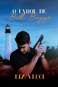 O Farol de Bill Baggs (en Portugués)