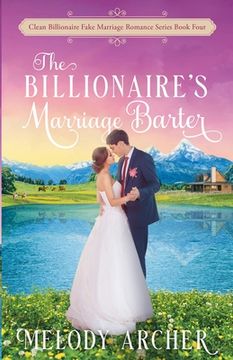 portada The Billionaire's Marriage Barter (en Inglés)