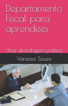 portada Departamento Fiscal para aprendizes: Uma abordagem prática (in Portuguese)
