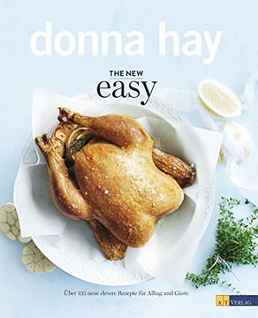portada The New Easy: Über 135 neue clevere Rezepte für Alltag und Gäste (en Alemán)
