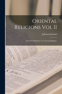 portada Oriental Religions Vol II (en Inglés)