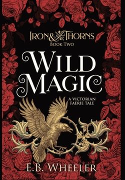portada Wild Magic: A Victorian Faerie Tale