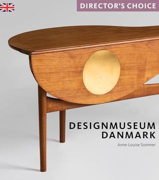 portada Designmuseum Danmark: Director's Choice (en Inglés)