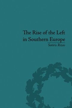 portada The Rise of the Left in Southern Europe: Anglo-American Responses