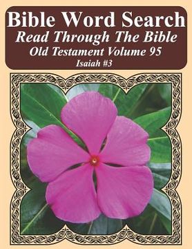 portada Bible Word Search Read Through The Bible Old Testament Volume 95: Isaiah #3 Extra Large Print (en Inglés)