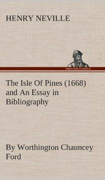 portada The Isle Of Pines (1668) and An Essay in Bibliography by Worthington Chauncey Ford