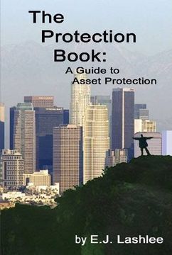 portada The Protection Book. A Guide to Asset Protection (en Inglés)