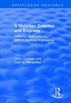 portada A Victorian Scientist and Engineer: Fleeming Jenkin and the Birth of Electrical Engineering (Routledge Revivals) (in English)