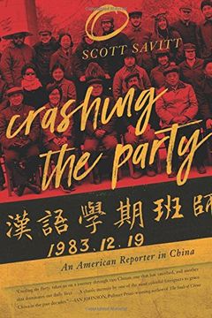 portada Crashing the Party: An American Reporter in China