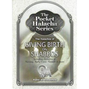 portada Pocket Halacha: Giving Birth on Shabbos: Including Halachos of Nursing, Baby Care, Niddah & More (en Inglés)