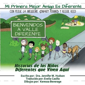 portada Mi Primera Mejor Amiga Es Diferente: Los Ninos del Valle Diferente (in Spanish)