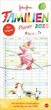 portada Helme Heine: Familienplaner 2025: Familienkalender mit 5 Spalten. Liebevoll Illustrierter Familien-Wandkalender mit Schulferien und Stundenplänen.