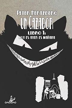 portada Un Cazador - Libro 1 (in Spanish)