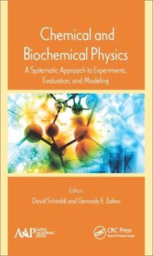 portada Chemical and Biochemical Physics: A Systematic Approach to Experiments, Evaluation, and Modeling (en Inglés)