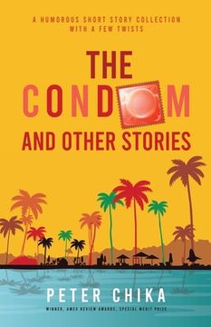 portada The Condom and Other Stories (en Inglés)