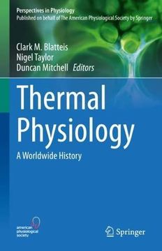 portada Thermal Physiology: A Worldwide History (Perspectives in Physiology) (en Inglés)