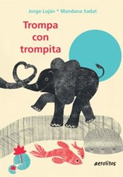 portada TROMPA CON TROMPITA (in Spanish)