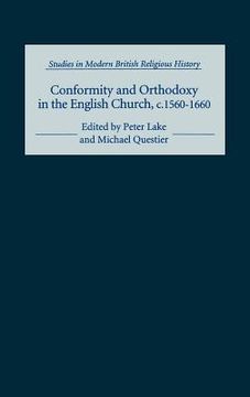portada conformity and orthodoxy in the english church, c.1560-1660 (en Inglés)
