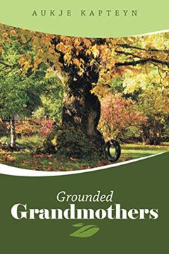 portada Grounded Grandmothers (en Inglés)