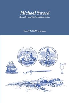 portada Michael Sword, Ancestry and Historical Narrative (en Inglés)
