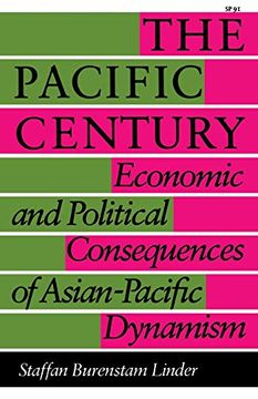 portada The Pacific Century: Economic and Political Consequences of Asian-Pacific Dynamism (in English)