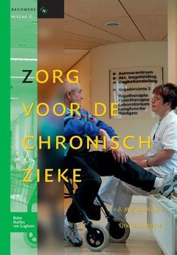 portada Zorg Voor de Chronisch Zieke: Basiswerken Verpleging En Verzorging