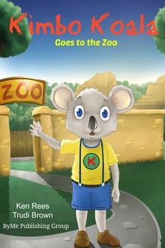 portada Kimbo at the Zoo: A Fun and Educational Way To Learn (en Inglés)