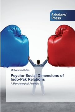 portada Psycho-Social Dimensions of Indo-Pak Relations (en Inglés)