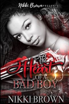 portada The Heart Of A Bad Boy (en Inglés)