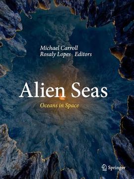 portada Alien Seas: Oceans in Space (en Inglés)