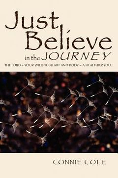 portada just believe in the journey (en Inglés)
