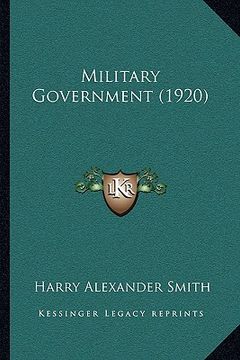 portada military government (1920) (in English)