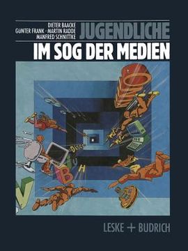 portada Jugendliche Im Sog Der Medien: Medienwelten Jugendlicher Und Gesellschaft (in German)