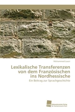 portada Lexikalische Transferenzen von dem Französischen ins Nordhessische