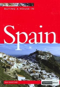 portada Buying a House in Spain (Buying a House - Vacation Work Pub) (en Inglés)