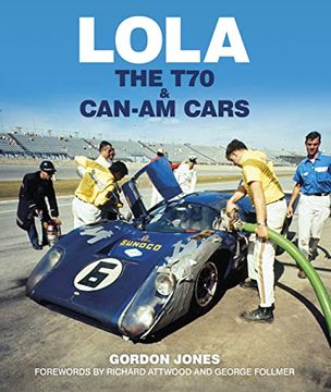 portada Lola: The T70 and Can-Am Cars (en Inglés)